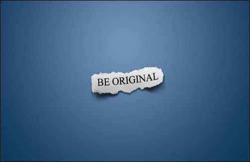 be original